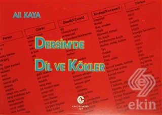 Dersim\'de Dil ve Kökler