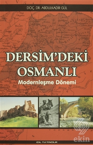 Dersim\'deki Osmanlı