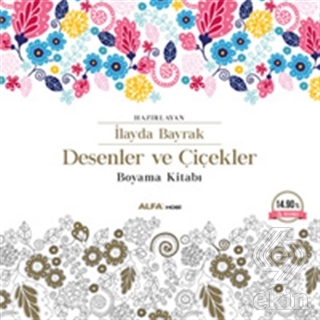 Desenler ve Çiçekler / Boyama kitabı