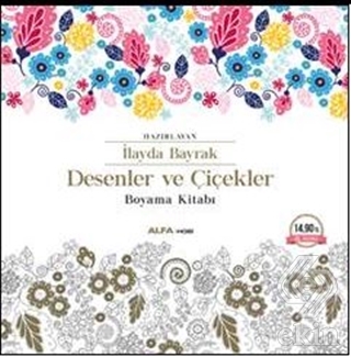 Desenler ve Çiçekler / Boyama kitabı