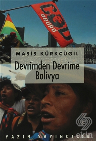 Devrimden Devrime Bolivya