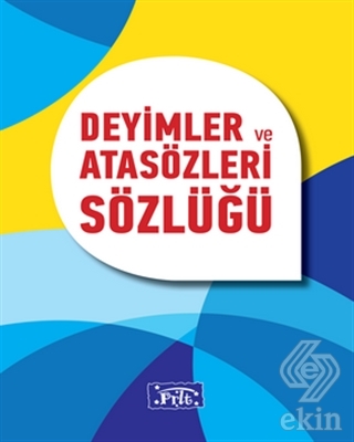 Deyimler ve Atasözleri Sözlüğü