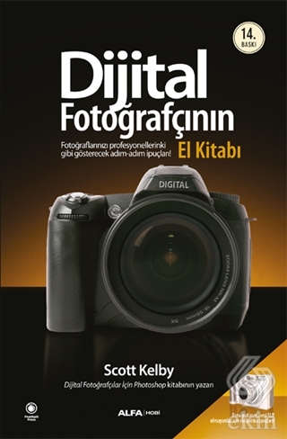 Dijital Fotoğrafçının El Kitabı Cilt 1