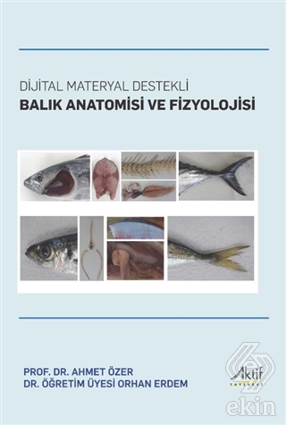 Dijital Materyal Destekli Balık Anatomisi ve Fizyo