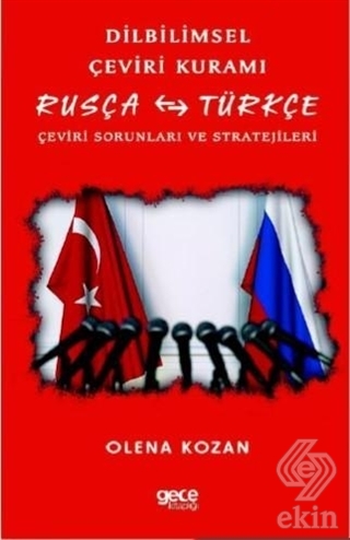 Dilbilimsel Çeviri Kuramı / Rusça - Türkçe