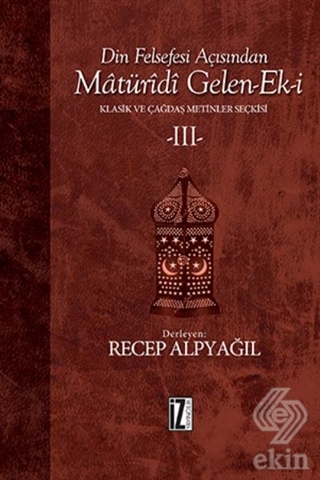 Din Felsefesi Açısından Maturidi Gelen-Ek-i 3