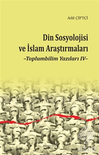 Din Sosyolojisi ve İslam Araştırmaları