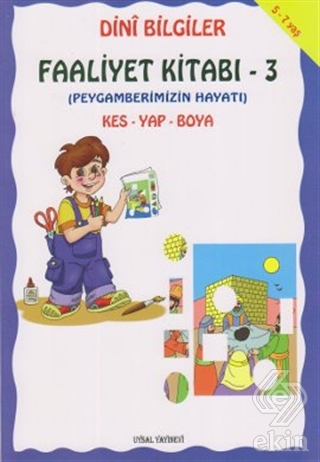 Dini Bilgiler Faaliyet Kitabı - 3 Peygamberimizin