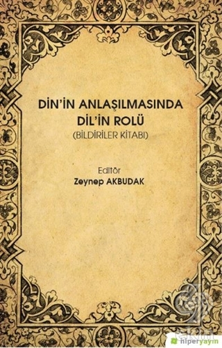 Din\'in Anlaşılmasında Dil\'in Rolü