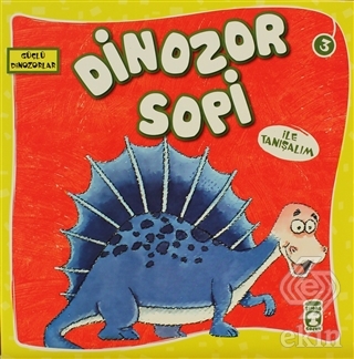 Dinozor Sopi İle Tanışalım