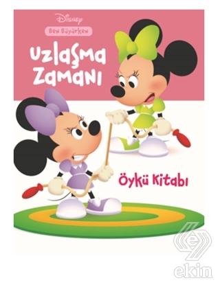 Disney Ben Büyürken - Uzlaşma Zamanı