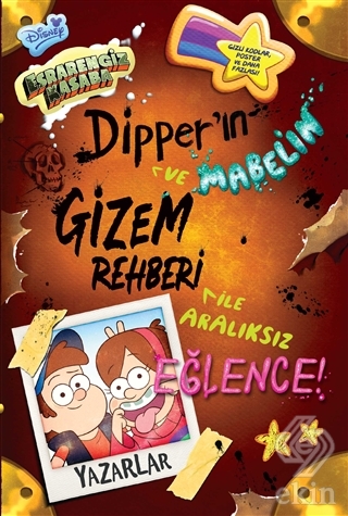 Disney - Esrarengiz Kasaba Dipper ve Mabel\'in Gize