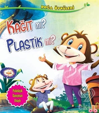 Doğa Öyküleri - Kağıt Mı? Plastik Mi?