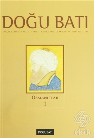 Doğu Batı Düşünce Dergisi Sayı: 51 Osmanlılar 1