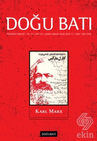 Doğu Batı Düşünce Dergisi Sayı: 55 Karl Marx