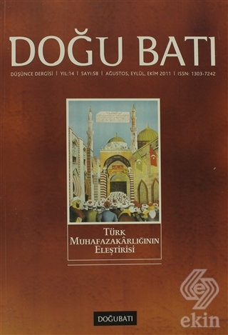 Doğu Batı Düşünce Dergisi Sayı: 58 Türk Muhafazaka