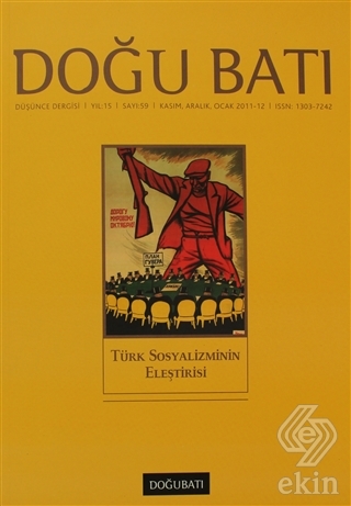 Doğu Batı Düşünce Dergisi Sayı: 59 Türk Sosyalizmi