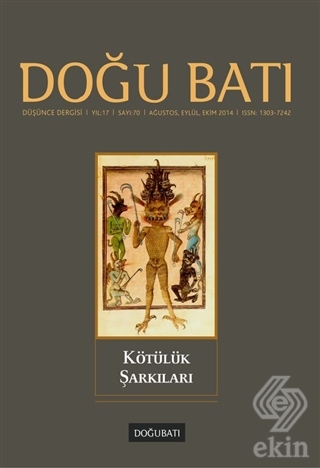 Doğu Batı Düşünce Dergisi Yıl:17 Sayı: 70 - Kötülü