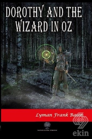 Dorothy and the Wizard in Oz