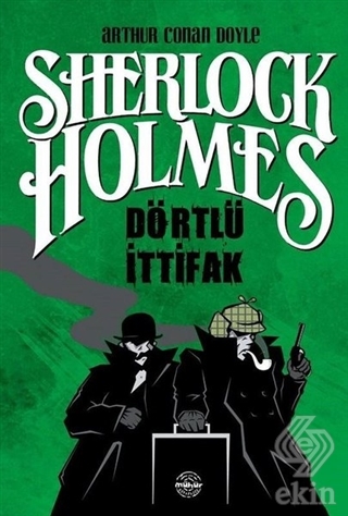 Dörtlü İttifak - Sherlock Holmes