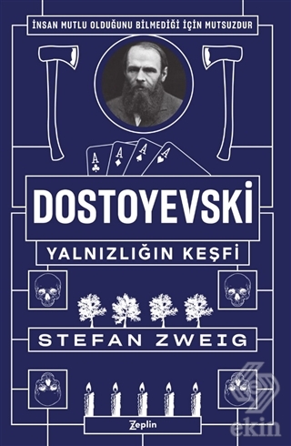 Dostoyevski - Yalnızlığın Keşfi