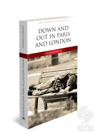 Down And Out In Paris And London - İngilizce Roman