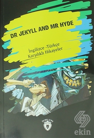 Dr. Jekyll And Mr Hyde (İngilizce - Türkçe Karşılı