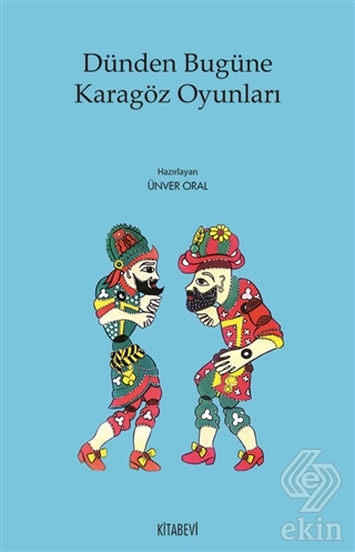 Dünden Bugüne Karagöz Oyunları
