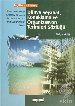 Dünya Seyahat, Konaklama ve Organizasyon Terimleri