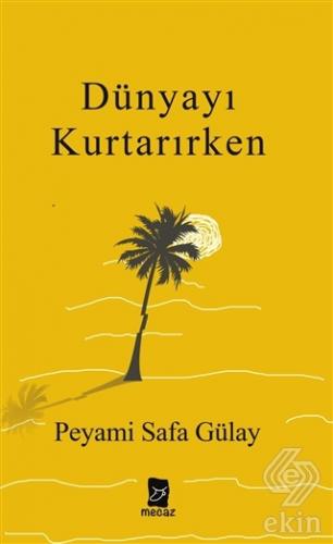 Dünyayı Kurtarırken