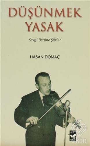 Düşünmek Yasak