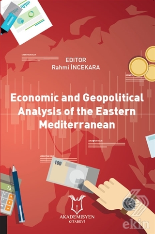 Economic and Geopolitical Analysis of the Eastern
