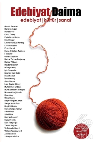 Edebiyat Daima - Bahar Seçkisi Sayı: 01 Nisan 2021