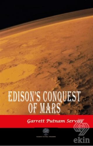 Edison\'s Conquest of Mars