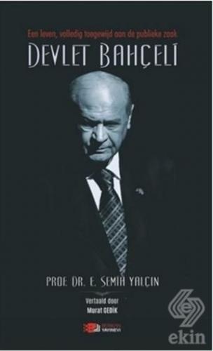 Een Leven, Volledig Toegewijd Aan De Publieke Zaak