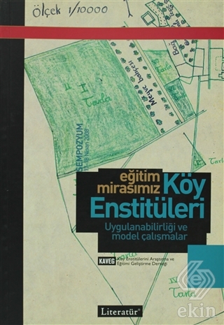 Eğitim Mirasımız Köy Enstitüleri