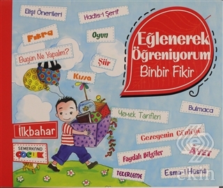 Eğlenerek Öğreniyorum - Binbir Fikir - İlkbahar