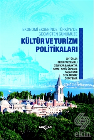 Ekonomi Ekseninde Türkiye\'de Geçmişten Günümüze Kü