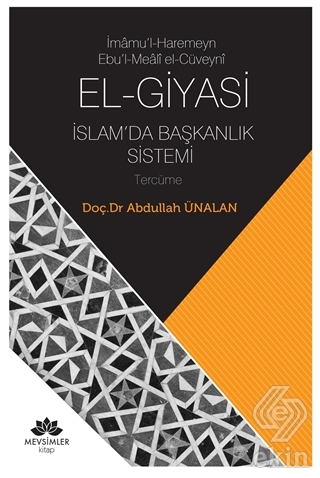 El-Giyasi İslamda Başkanlık Sistemi