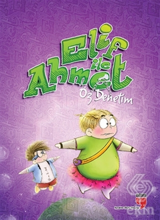 Elif ile Ahmet - Öz Denetim