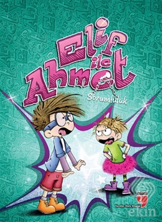 Elif ile Ahmet - Sorumluluk