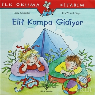 Elif Kampa Gidiyor