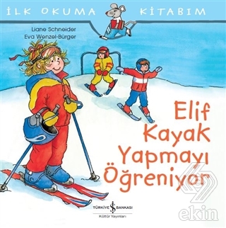 Elif Kayak Yapmayı Öğreniyor