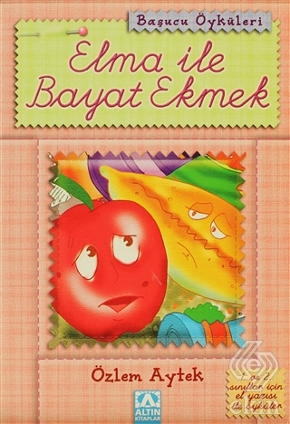 Elma ile Bayat Ekmek