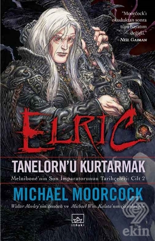 Elric - Tanelorn\'u Kurtarmak