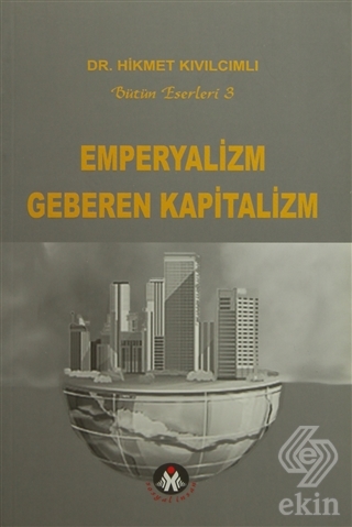 Emperyalizm Geberen Kapitalizm