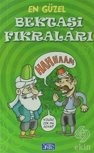 En Güzel Bektaşi Fıkraları