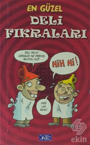En Güzel Deli Fıkraları