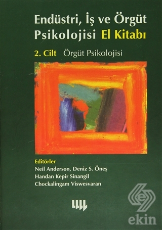 Endüstri, İş ve Örgüt Psikolojisi El Kitabı 2 Cilt