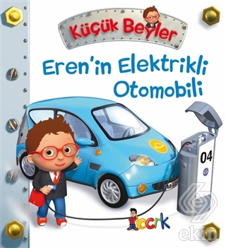 Eren\'in Elektrikli Otomobili - Küçük Beyler